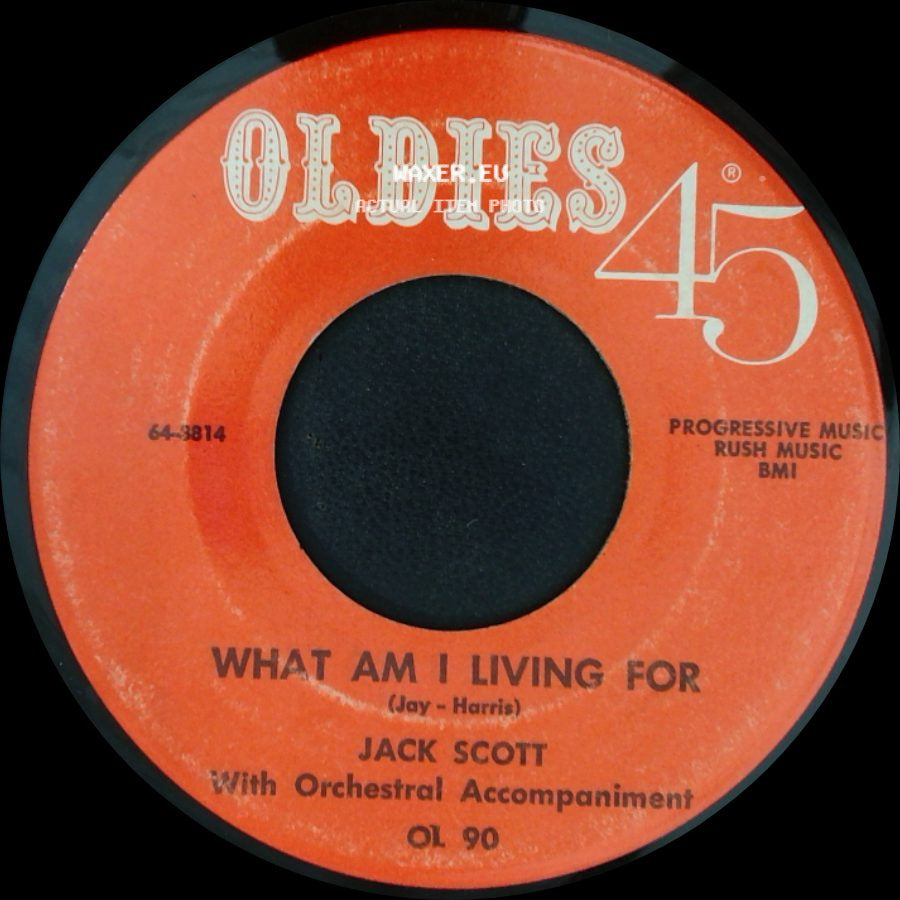 Jack Scott / Floyd Valentine And His Orchestra - What Am I Living For / Fussing And Loving side A