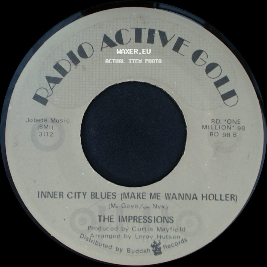 The Impressions - Inner City Blues (Make Me Wanna Holler) / Check Out Your Mind side A