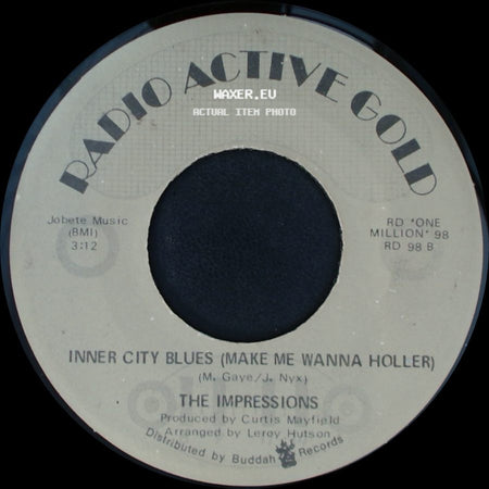 The Impressions - Inner City Blues (Make Me Wanna Holler) / Check Out Your Mind side A