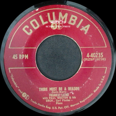 Frankie Laine / Frankie Laine With Paul Weston & His Orch., Carl Fischer - Piano - Some Day / There Must Be A Reason side B