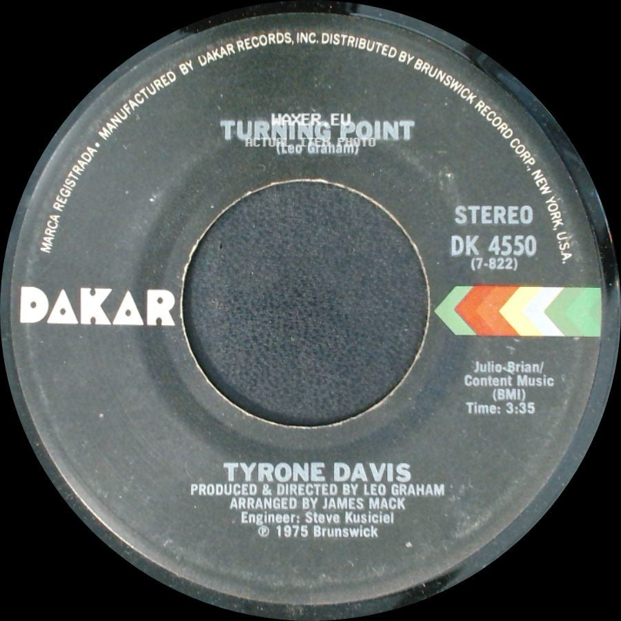Tyrone Davis - Turning Point / Don't Let It Be Too Late side A