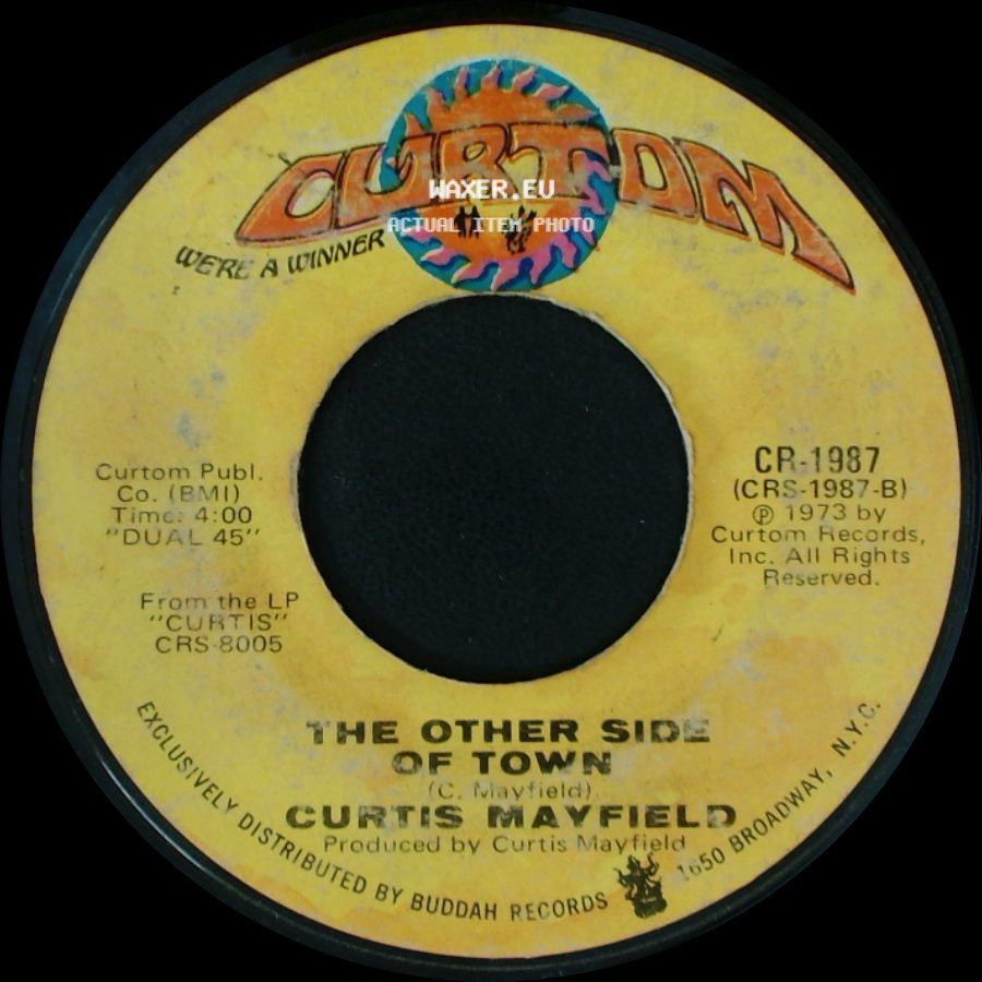 Curtis Mayfield - The Other Side Of Town / Future Shock side A