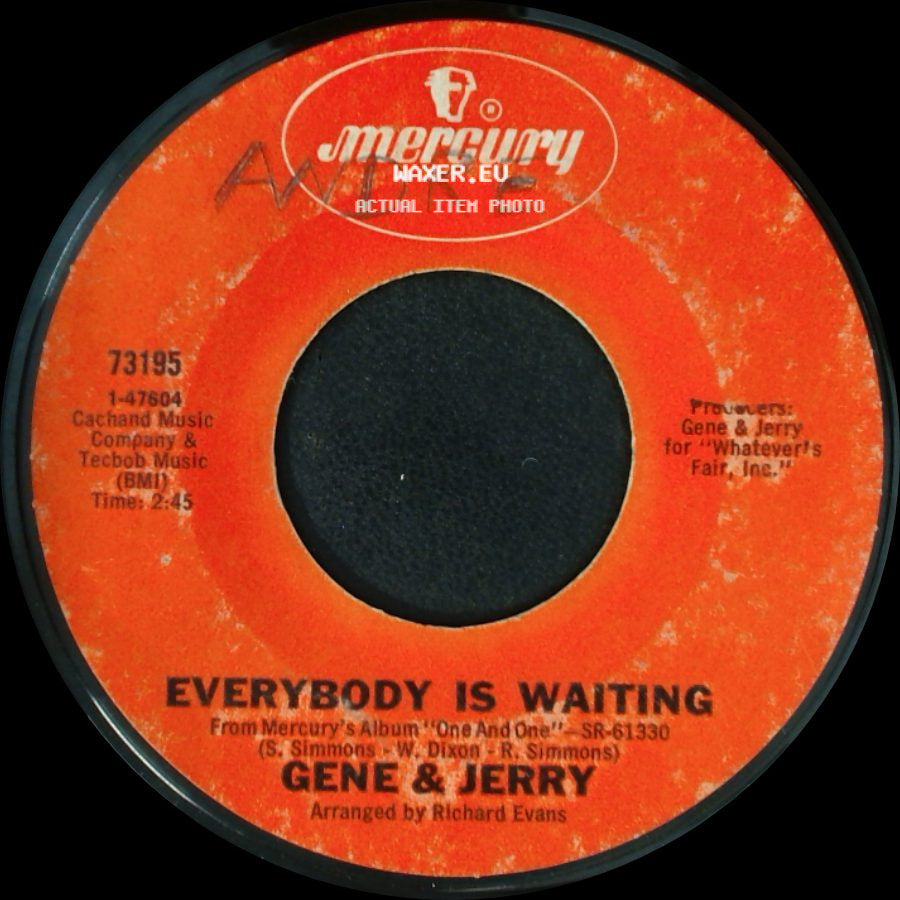 Gene & Jerry - Everybody Is Waiting / Ten And Two (Take This Woman Off The Corner) side A
