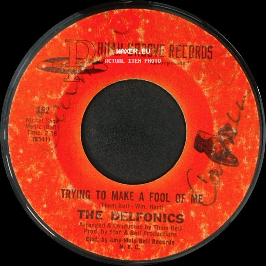 The Delfonics - Baby I Love You / Trying To Make A Fool Of Me side B