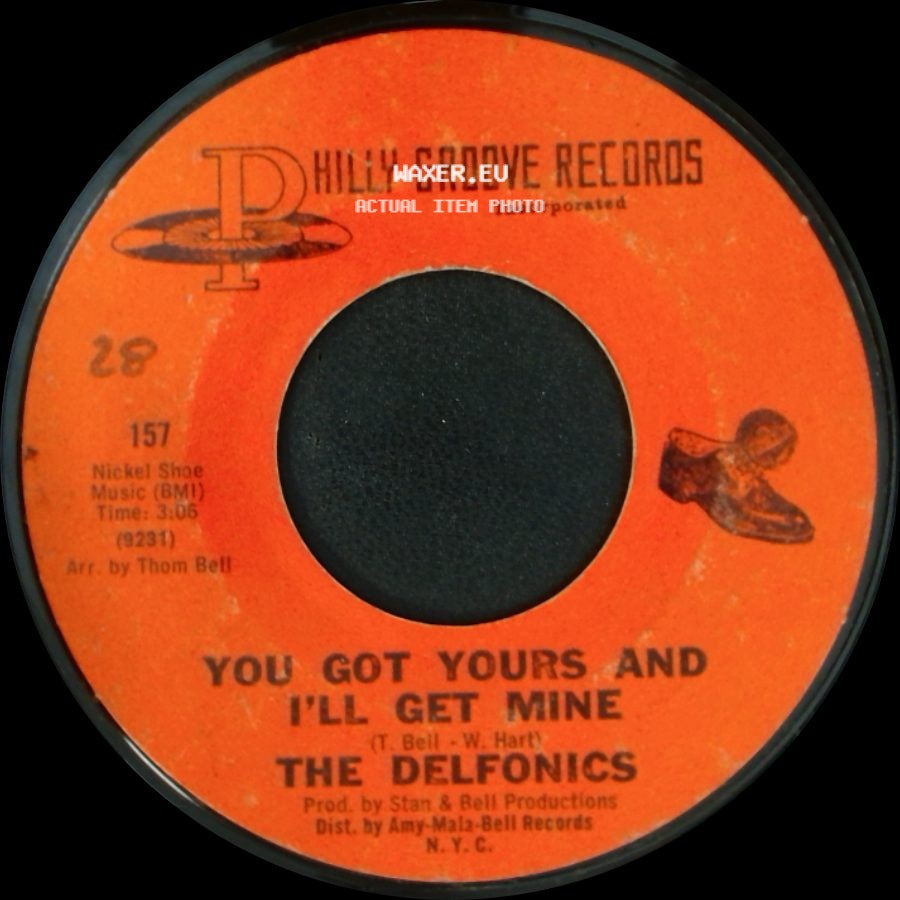 The Delfonics - You Got Yours And I'll Get Mine / Loving Him side A