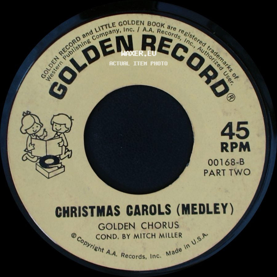 Golden Chorus / Gilbert Mack - Christmas Carols (Medley) / The Night Before Christmas side A