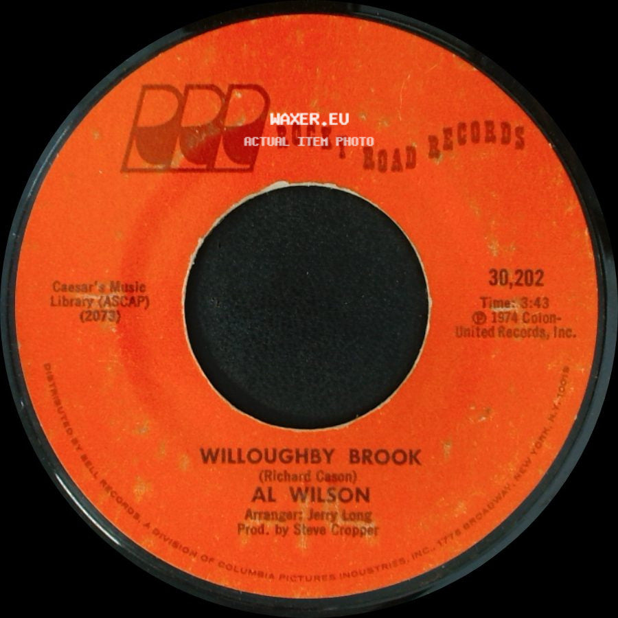 Al Wilson - Willoughby Brook / Medley: I Won't Last A Day Without You / Let Me Be The One side A