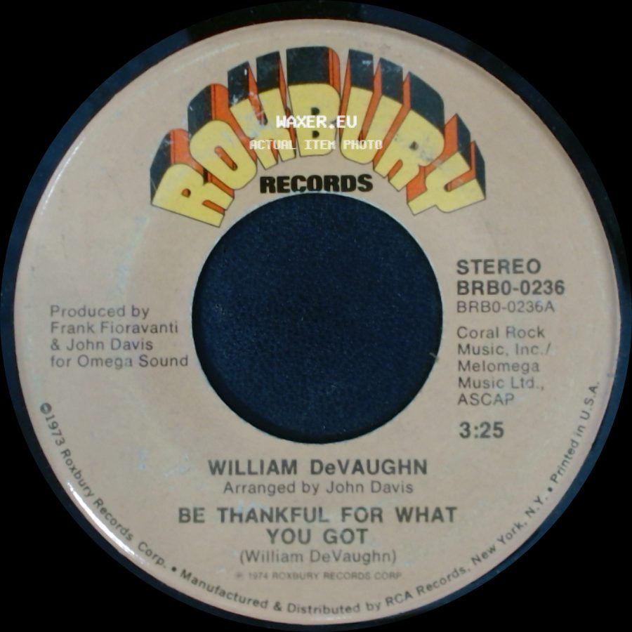 William Devaughn - Be Thankful For What You Got, Part 2 / Be Thankful For What You Got side B