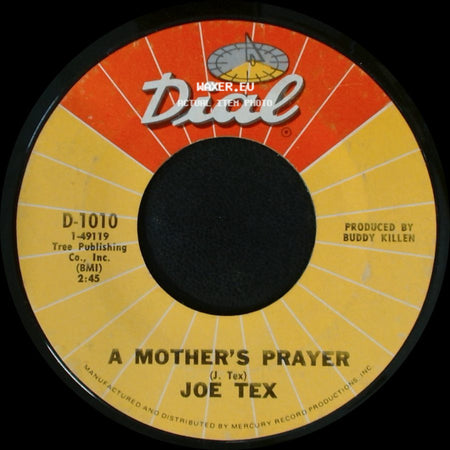 Joe Tex - A Mother's Prayer / I Gotcha side A