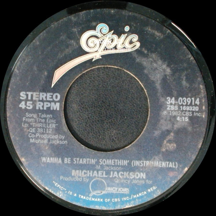 Michael Jackson - Wanna Be Startin' Somethin' (Instrumental) / Wanna Be Startin' Somethin' side A