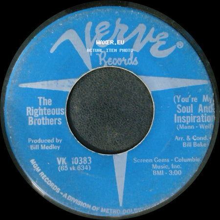 The Righteous Brothers - (You're My) Soul And Inspiration / Unknown Title B side A