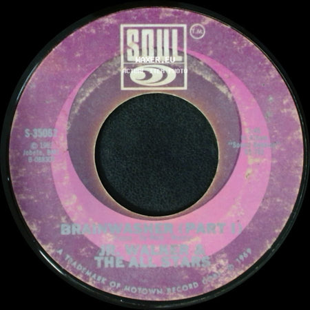Jr. Walker & The All Stars - Brainwasher (Part 1) / What Does It Take (To Win Your Love) side A