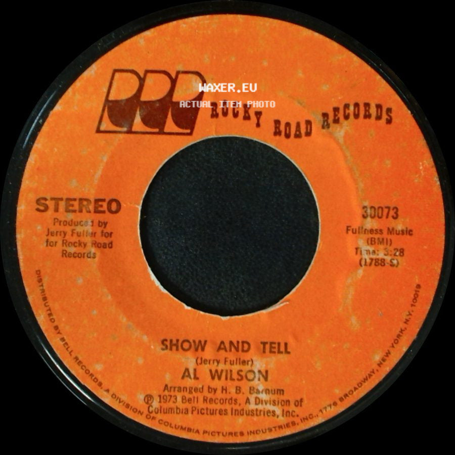 Al Wilson - Show And Tell / Listen To Me side A
