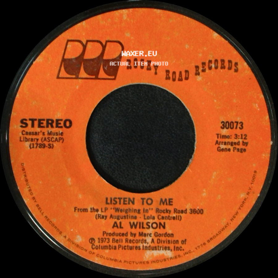 Al Wilson - Show And Tell / Listen To Me side B