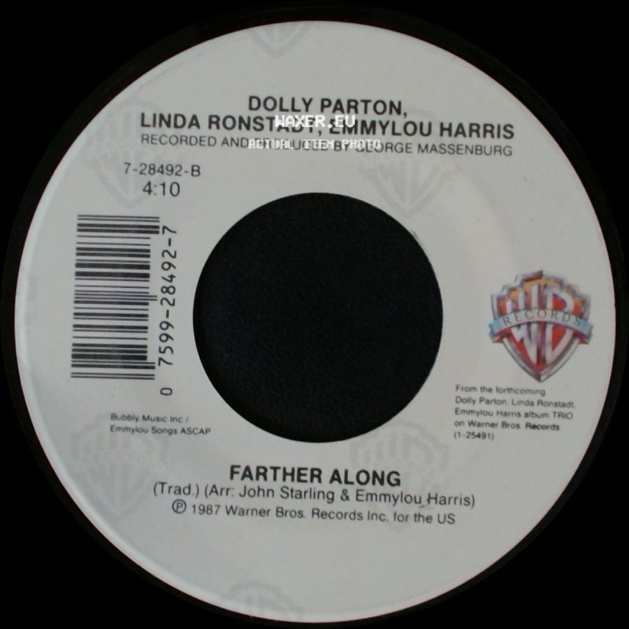 Dolly Parton, Linda Ronstadt, Emmylou Harris - Farther Along / To Know Him Is To Love Him side A