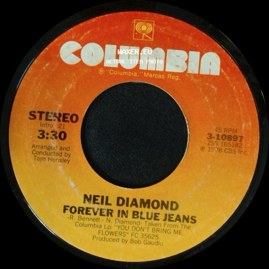 Neil Diamond - Forever In Blue Jeans / Remember Me side A