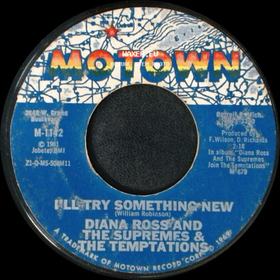 Diana Ross And The Supremes & The Temptations - The Way You Do The Things You Do / I'll Try Something New side B