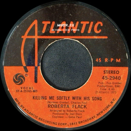 Roberta Flack - Killing Me Softly With His Song / Just Like A Woman side A