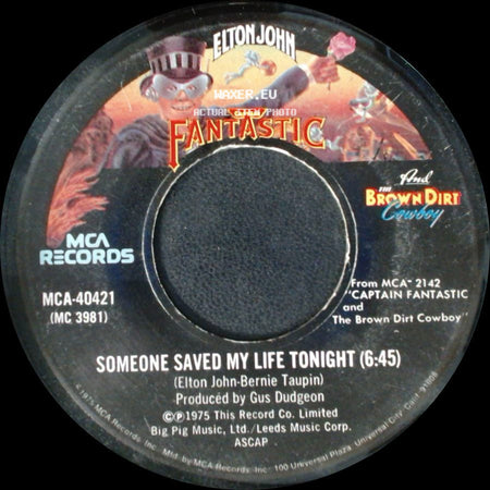Elton John - Someone Saved My Life Tonight / House Of Cards side A