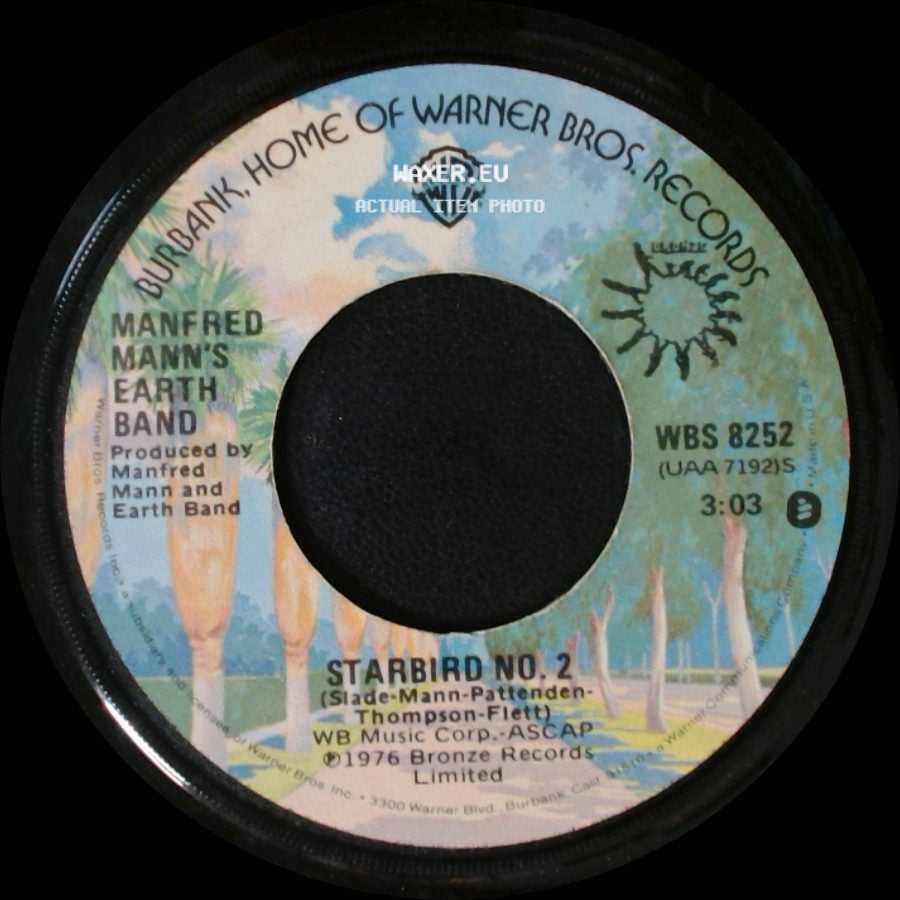 Manfred Mann's Earth Band - Blinded By The Light / Starbird No. 2 side B