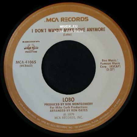 Lobo - Where Were You When I Was Falling In Love / I Don't Wanna Make Love Anymore side B
