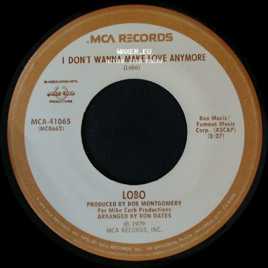 Lobo - Where Were You When I Was Falling In Love / I Don't Wanna Make Love Anymore side B