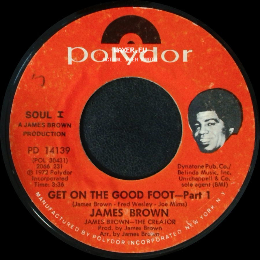 James Brown - Get On The Good Foot - Part 2 / Get On The Good Foot - Part 1 side B