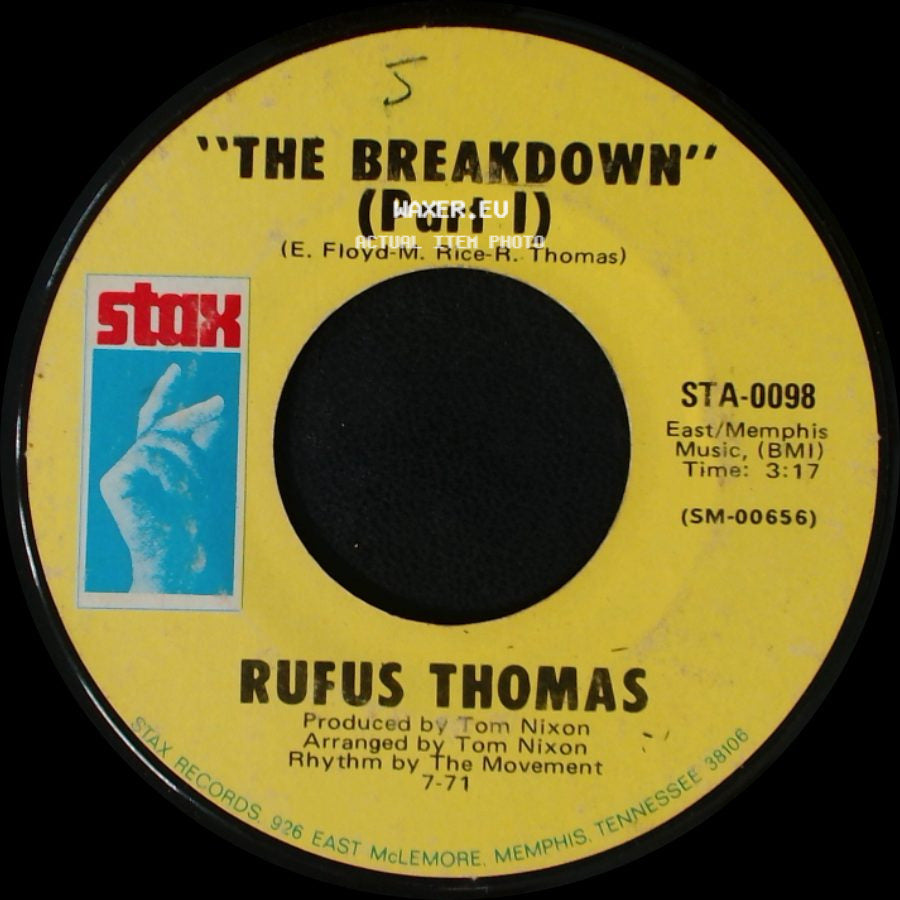 Rufus Thomas - The Breakdown (Part I) / "The Breakdown" (Part Ii) side A