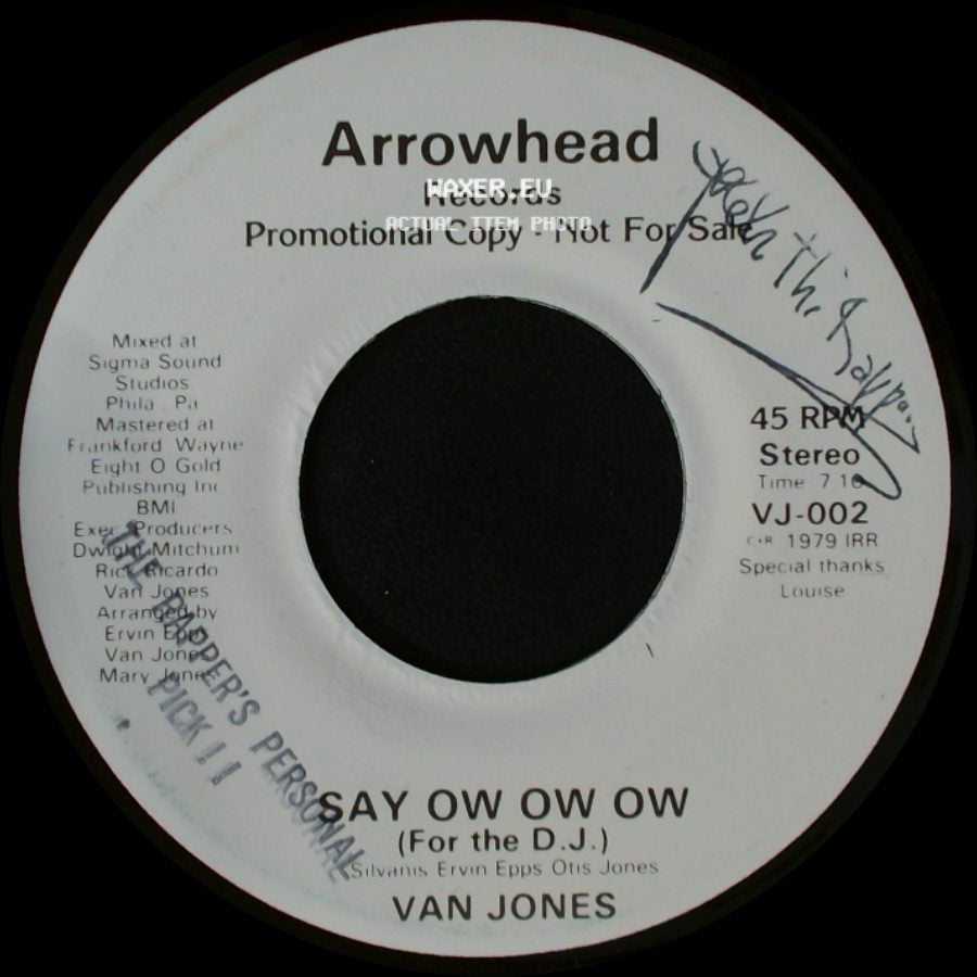 Van Jones - Say Ow Ow Ow (For The D.J.) / Say Ow Ow Ow (For The D.J.) side A