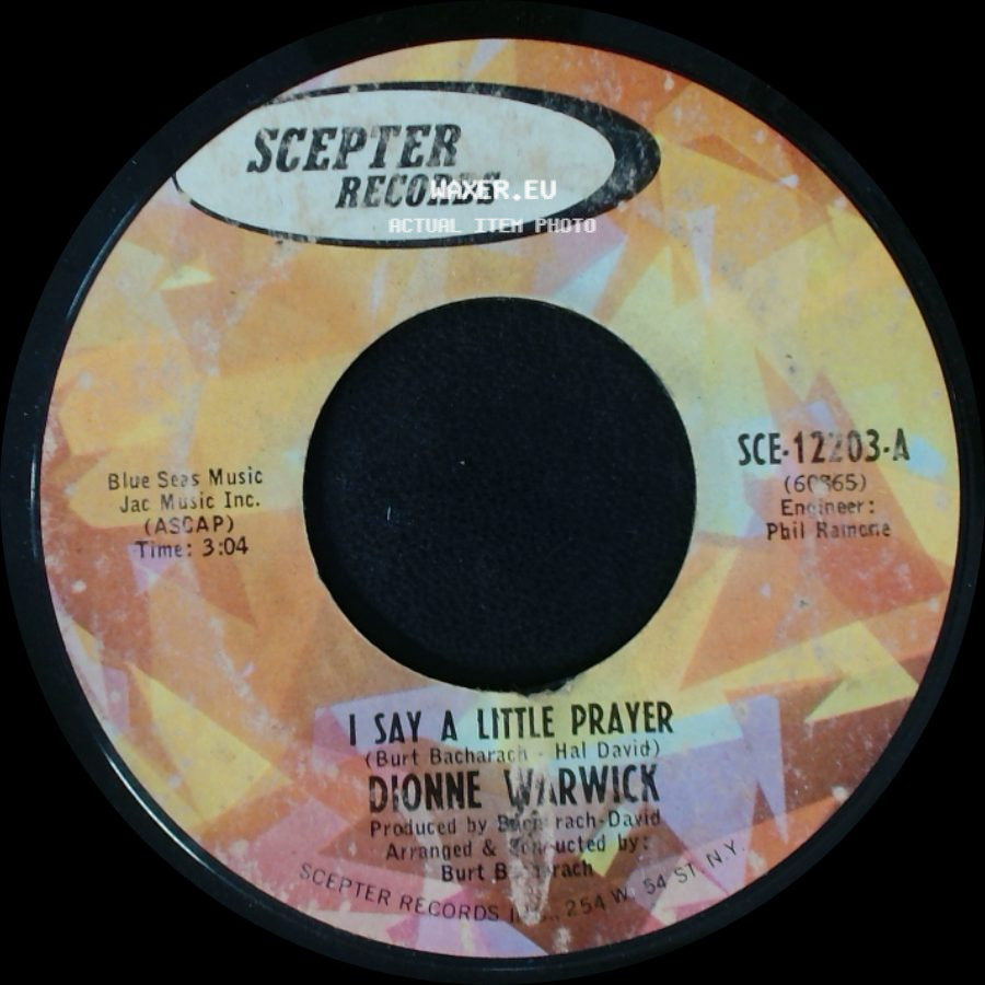 Dionne Warwick - I Say A Little Prayer / (Theme From) Valley Of The Dolls side A