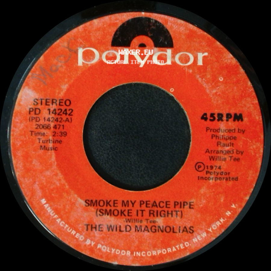 The Wild Magnolias - Smoke My Peace Pipe (Smoke It Right) / Iko Iko side A
