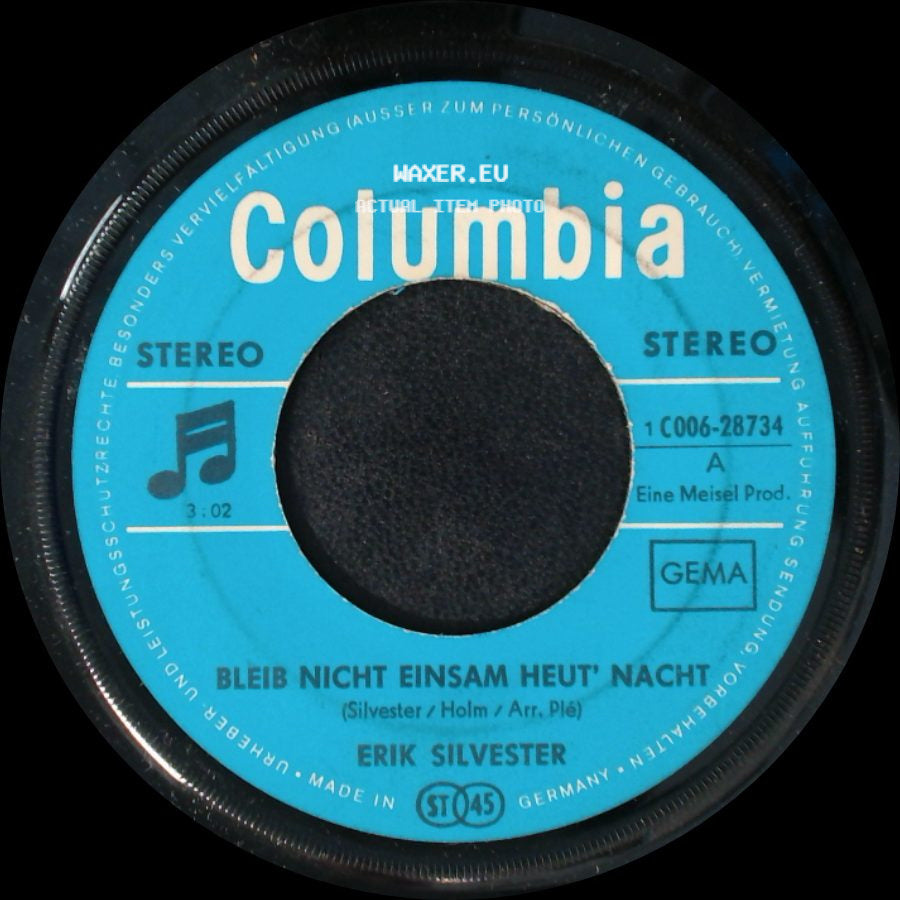 Erik Silvester - Bleib Nicht Einsam Heut' Nacht / Vera, Vera side A