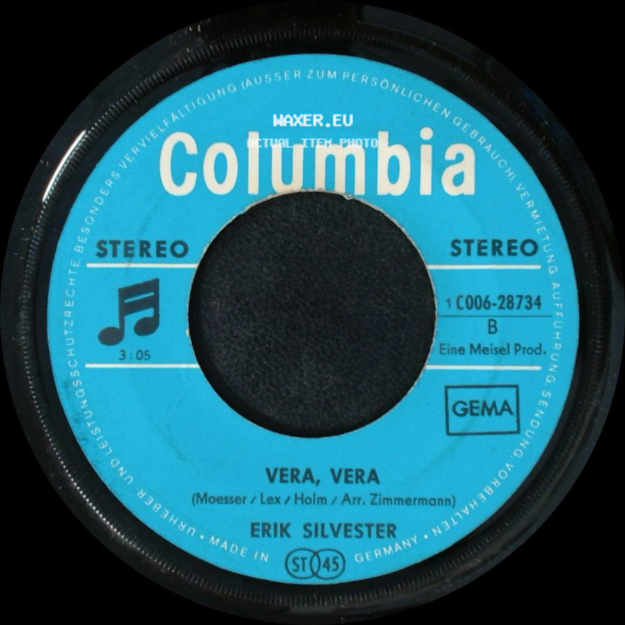 Erik Silvester - Bleib Nicht Einsam Heut' Nacht / Vera, Vera side B