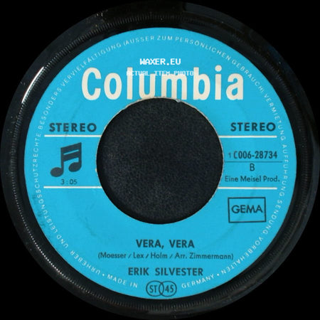 Erik Silvester - Bleib Nicht Einsam Heut' Nacht / Vera, Vera side B
