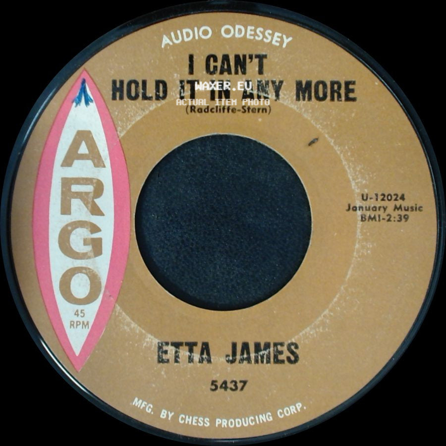 Etta James - I Can't Hold It In Any More / Pushover side A