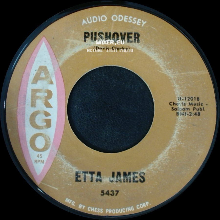 Etta James - I Can't Hold It In Any More / Pushover side B