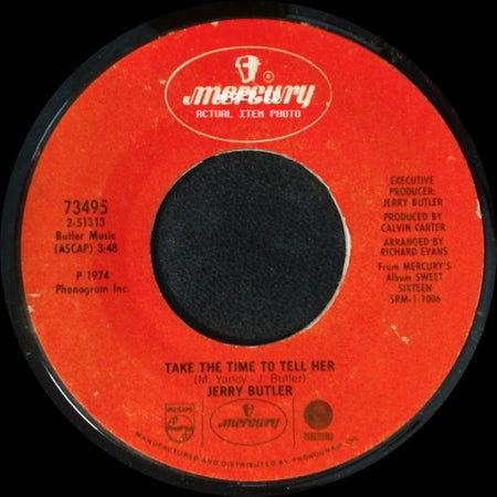 Jerry Butler - Take The Time To Tell Her / High Stepper side A