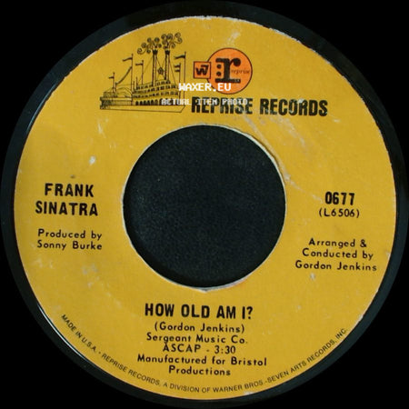 Frank Sinatra - I Can't Believe I'm Losing You / How Old Am I? side B