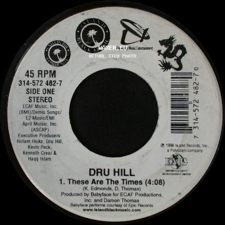 Dru Hill - These Are The Times / You Are Everything (4:35) side A