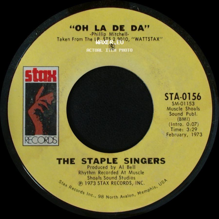 The Staple Singers - Oh La De Da / We The People side A
