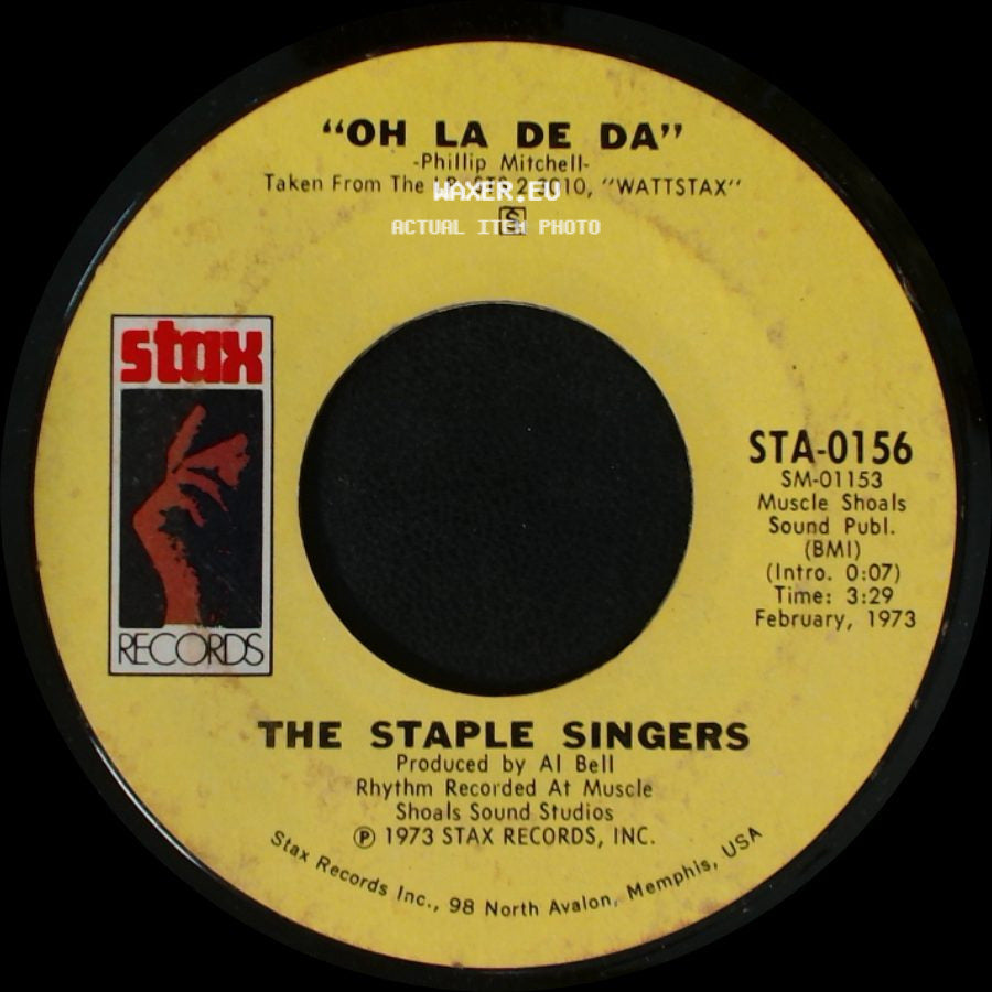 The Staple Singers - Oh La De Da / We The People side A