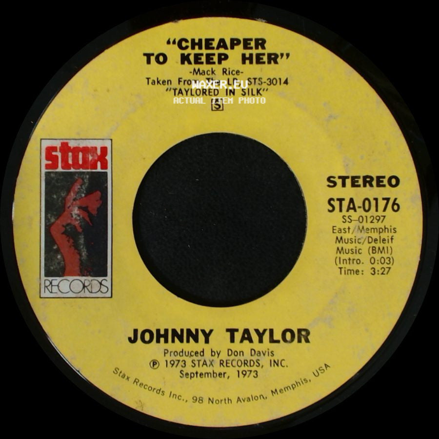 Johnny Taylor - Cheaper To Keep Her / I Can Read Between The Lines side A