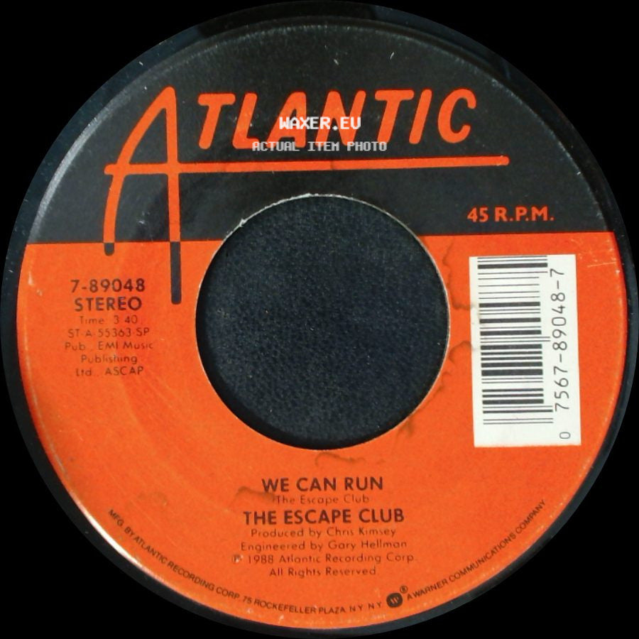 The Escape Club - Wild, Wild West / We Can Run side B