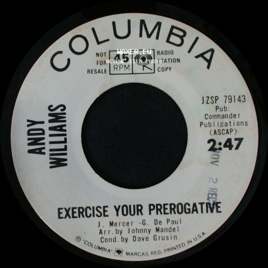 Andy Williams - Exercise Your Prerogative / Exercise Your Prerogative side A