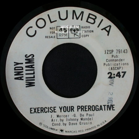 Andy Williams - Exercise Your Prerogative / Exercise Your Prerogative side A