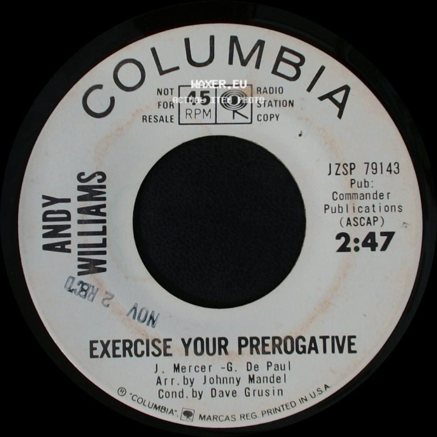 Andy Williams - Exercise Your Prerogative / Exercise Your Prerogative side B