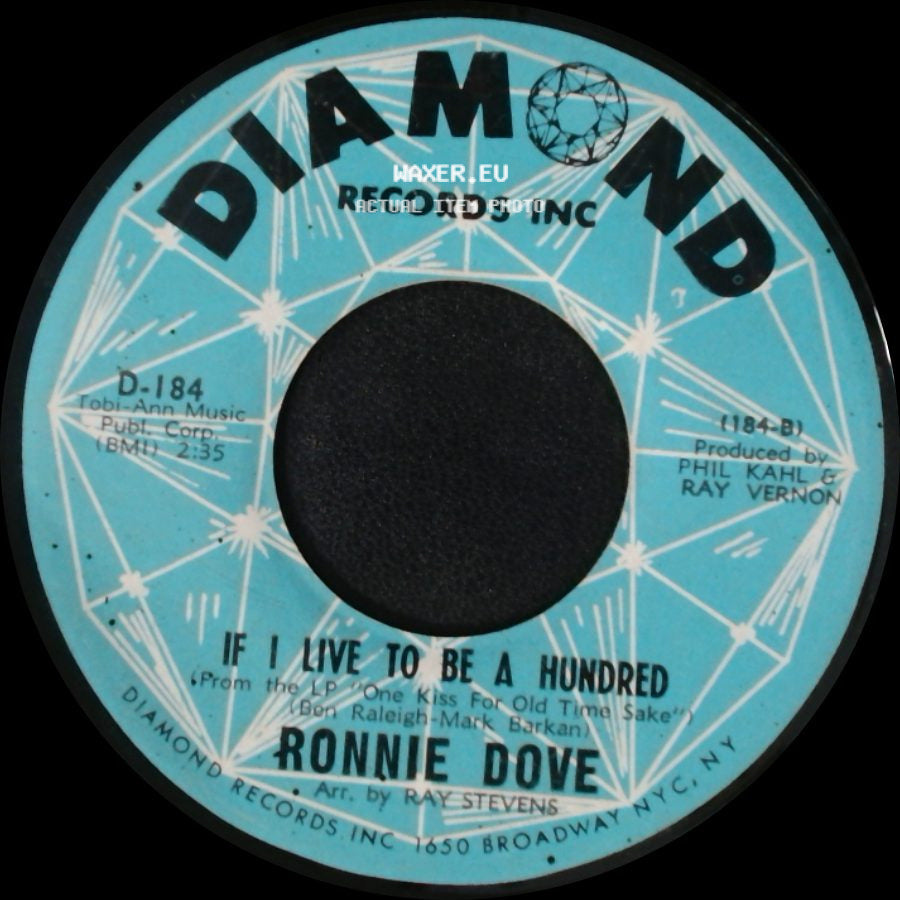 Ronnie Dove - If I Live To Be A Hundred / A Little Bit Of Heaven side A
