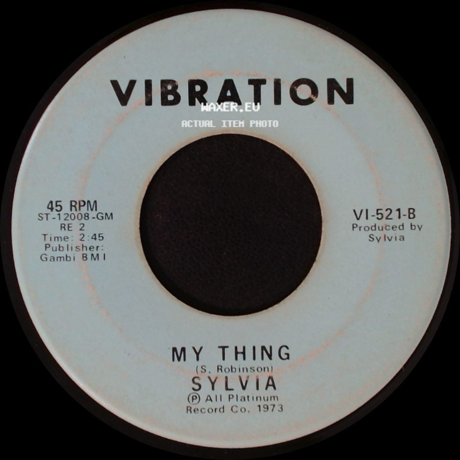 Sylvia - My Thing / Pillow Talk side A