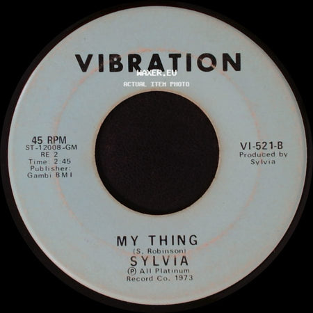Sylvia - My Thing / Pillow Talk side A