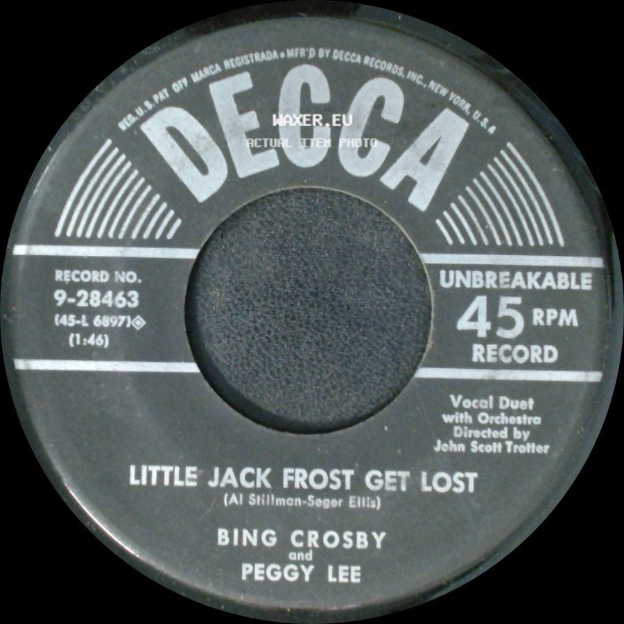 Bing Crosby And Peggy Lee / Bing Crosby - Little Jack Frost Get Lost / Sleigh Ride side A